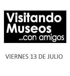 Cartel del evento VISITANDO MUSEOS .... con amigos